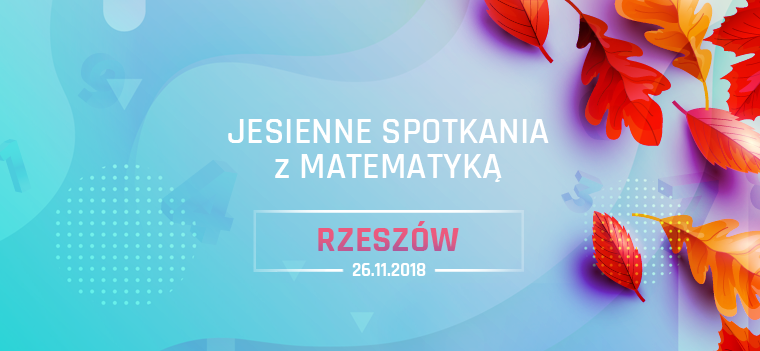 Jesienne spotkania z matematyk