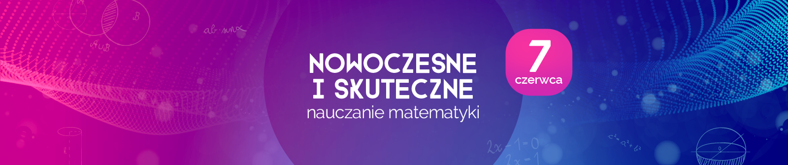 Nowoczesne i skuteczne nauczanie matematyki