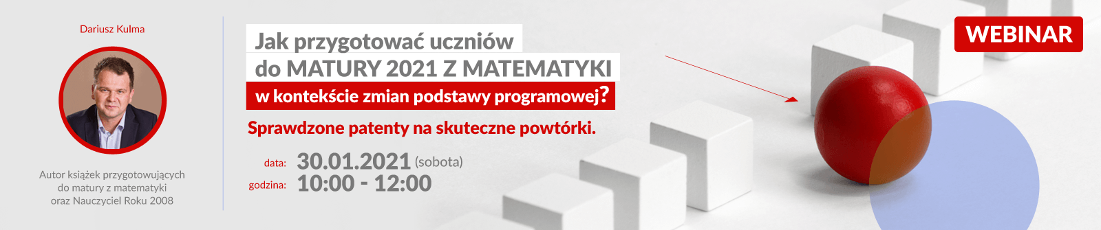 Jak przygotowa uczniw do matury 2021 z matematyki w kontekcie zmiany podstawy programowej?