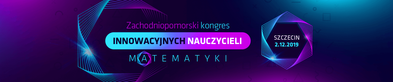 Zachodniopomorski kongres innowacyjnych nauczycieli matematyki